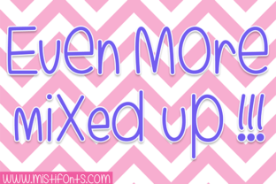 Even More Mixed Up Typeface Review: A Fun Script Handwritten Font for Branding