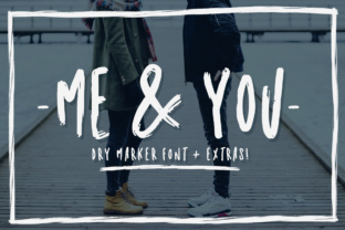 Me and You Dry Marker Font Review: A Feminine Brush Script for Branding