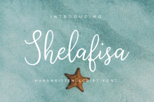 Shelafisa: The Stunning Handwritten Script Font for Creative Projects